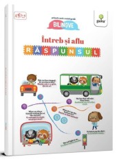 &Icirc;ntreb și aflu răspunsul! Primele mele enciclopedii bilingve - Hardcover - Eleonora Barsotti - Gama
