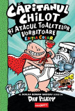 Căpitanul Chilot și Atacul Toaletelor Vorbitoare #2. Ediția color - Dav Pilkey