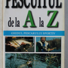 PESCUITUL DE LA LA Z , GHIDUL PESCARULUI SPORTIV , 1995