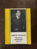 Armand Calinescu - Discursuri parlamentare (volumul 1 1926-1933)