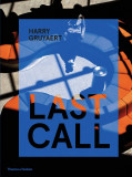 Harry Gruyaert: Last Call | Harry Gruyaert, 2020, Thames &amp; Hudson Ltd