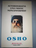 Autobiografia unui mistic nonconfirmist - OSHO