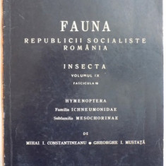 FAUNA REPUBLICII SOCIALISTE ROMANIA, INSECTA, VOL IX, FAS. 10: HYMENOPTERA, FAMILIA ICHNEUMONIDAE, SUBFAMILIA MESOCHORINAE de MIHAI I. CONSTANTINEANU,