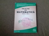 PAS CU PAS PRIN MATEMATICA CLASA A IX-A - GABRIELA Constantinescu, 2023