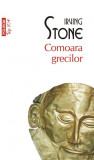 Comoara grecilor - Irving Stone