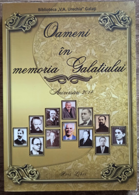 Oameni in memoria Galatiului - Zanfir Ilie// 2015 foto