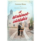 A t&ouml;rt&eacute;nets&uuml;t&ouml;d&eacute;s - Carsten Henn