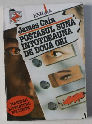 POSTASUL SUNA INTOTDEAUNA DE DOUA ORI de JAMES CAIN , 1992 foto