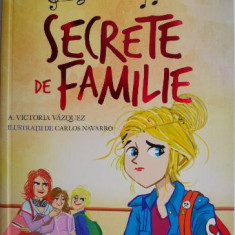 Secrete de familie – A. Victoria Vazquez