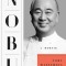 Nobu: A Memoir