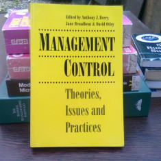 Management control, theories, issues and practices - Anthony J. Berry (Controlul conducerii, teoriile, problemele și practicile)