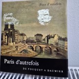 Paris dautrefois - De Fouquet a Daumier