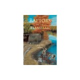 Raptors on the Flambeau: Book Two: Teen Years