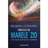 Paul Grigoriu - Dincolo de marele zid (Editia: 2008)