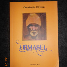 CONSTANTIN OTTESCU - URMASUL. PIESA IN TREI ACTE