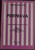 DUMITRU RADU-UDAR: PERIPRAVA, LAGAR COMUNIST DE MUNCA FORTATA / POEME DE DUPA GRATII (FARA CREIOANE, FARA HARTIE 1958-1964) [1997]