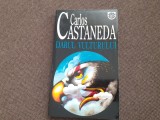 CARLOS CASTANEDA - DARUL VULTURULUI - 1998