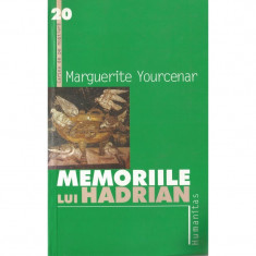 Memoriile lui Hadrian - Marguerite Yourcenar foto
