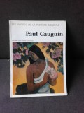 PAUL GAUGUIN - ALBUM (TEXT IN LIMBA FRANCEZA)
