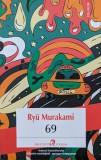 69 - Ryu Murakami, Polirom, 2022, Romana, Roman Beletristica
