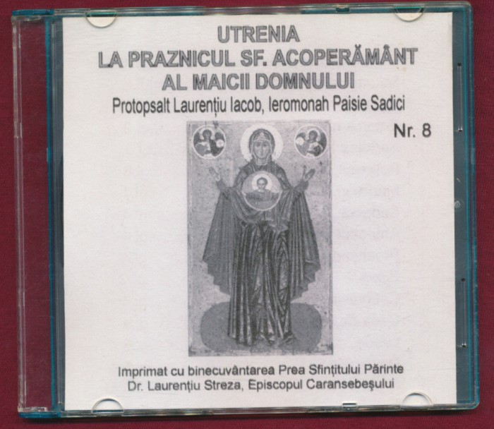 &quot;Utrenia la Praznicul Sf. Acoperăm&acirc;nt&quot; - Protopsalt Laurenţiu Iacob - CD audio