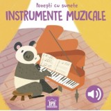 Povesti cu sunete. Instrumente muzicale - SASSI