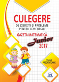 Cumpara ieftin Culegere pentru concursul Gazeta Matematica Junior - Clasa pregatitoare