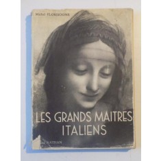 LES GRANDS MAITRES ITALIENS XVIeme - XVIIeme SIECLES par MICHEL FLORISOONE 1952