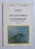 VIATA SI INVATATURILE MAESTRILOR DIN EXTREMUL ORIENT, VOLUMUL V de BAIRD T. SPALDING , 1995