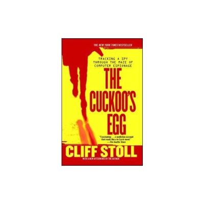 The Cuckoo&amp;#039;s Egg: Tracking a Spy Through the Maze of Computer Espionage foto