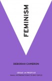 Feminism | Deborah Cameron