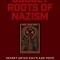 Occult Roots of Nazism: Secret Aryan Cults and Their Influence on Nazi Ideology