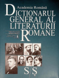 Dictionar general literatura romana S-Ș Vol. VII Hardcover Academia Rom&acirc;nă Fundația Națională Știință Artă