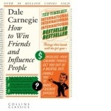 How to Win Friends and Influence People - Dale Carnegie