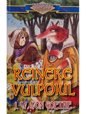 Johann Wolfgang Goethe - Reineke vulpoiul foto