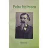 Petre Ispirescu - Basme (Editia: 2011)
