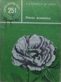 A. S. Potlog - Plante aromatice (editia 1985)