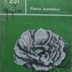 A. S. Potlog - Plante aromatice (editia 1985)