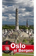 Oslo si Bergen - Calator pe mapamond