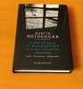 Martin Heidegger - Conceptele fundamentale ale metafizicii. Lume. Finitudine. Singurătate. (ediție cartonată)