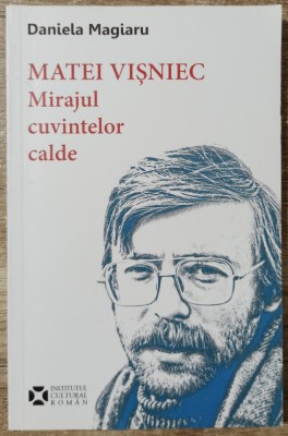 Matei Visniec, mirajul cuvintelor calde - Daniela Magiaru foto