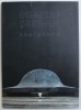 SCULPTURA de DUMITRU SERBAN , 2004