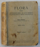 FLORA PENTRU DETERMINAREA SI DESCRIEREA PLANTELOR CE CRESC IN ROMANIA de IULIU PRODAN , VOLUMUL I , PARTEA 2 , 1939