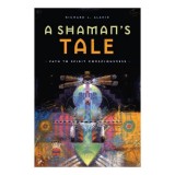 A Shaman's Tale