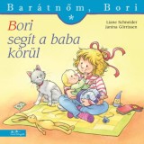 Bori seg&iacute;t a baba k&ouml;r&uuml;l - Bar&aacute;tnőm, Bori 58. - Liane Schneider