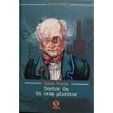 Jules Verne - Doctor Ox. Un oras plutitor (editia 2008)
