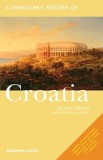 A Traveller&#039;s History of Croatia