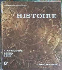 HISTOIRE VOL.6 L&#039;ANTIQUITE: L&#039;ORIENT, LA GRECE, ROME-PIERRE MILZA, SERGE BERSTEIN-249134