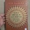 10+ Noile drumuri ale matasii. Prezentul si viitorul lumii - Peter Frankopan