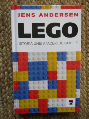 Lego-Istoria unei afaceri de familie - Jens Andersen foto